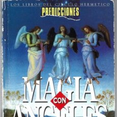 Libros de segunda mano: MAGIA CON LOS ANGELES ORUS DE LA CRUZ. Lote 346484468