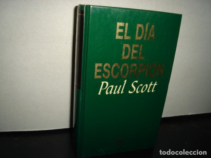 Libros de segunda mano: 17- EL D&Iacute;A DEL ESCORPI&Oacute;N - PAUL SCOTT - Foto 1