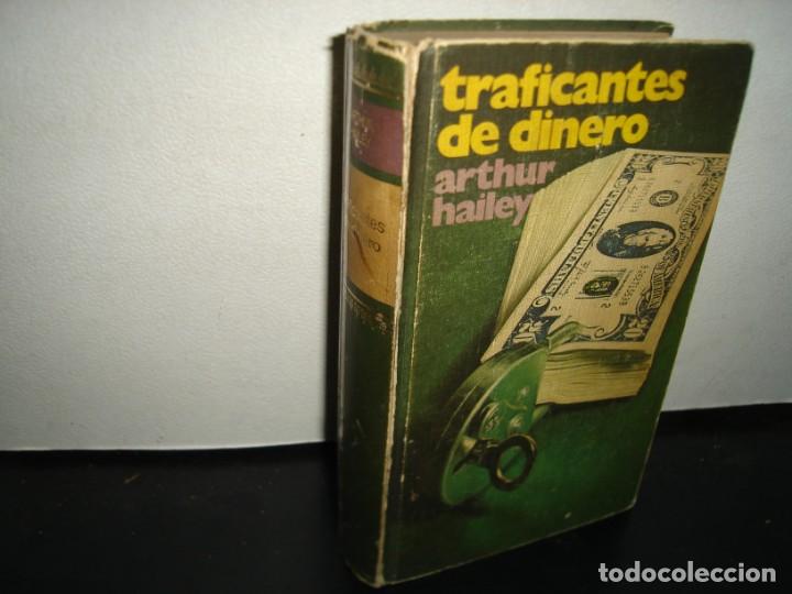 Libros de segunda mano: 17- TRAFICANTES DE DINERO - ARTHUR HAILEY - Foto 1