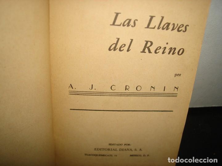 Libros de segunda mano: 17- LAS LLAVES DEL REINO - A. J. CRONIN - 1953 - Foto 3