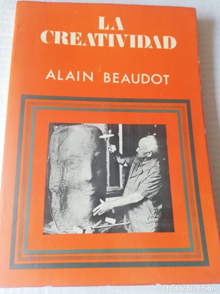 Libros de segunda mano: Alain Beaudot. La creatividad. NARCEA 1980 - Foto 1