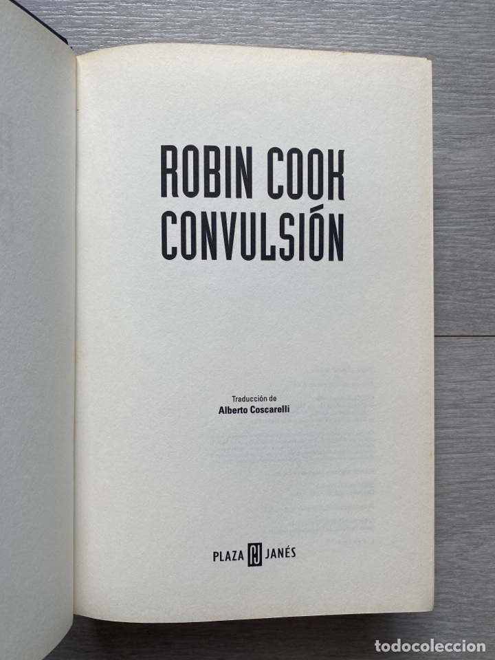 Libros de segunda mano: CONVULSI&Oacute;N / ROBIN COOK. PLAZA & JAN&Eacute;S. 1&ordf; EDICI&Oacute;N 2004. - Foto 2