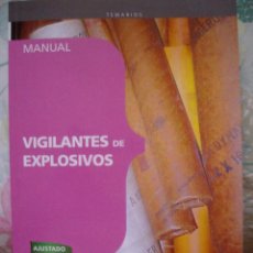 Libros de segunda mano: TEMARIO MANUAL VIGILANTE DE SEGURIDAD DE EXPLOSIVOS EDITORIAL CEP. Lote 346564718
