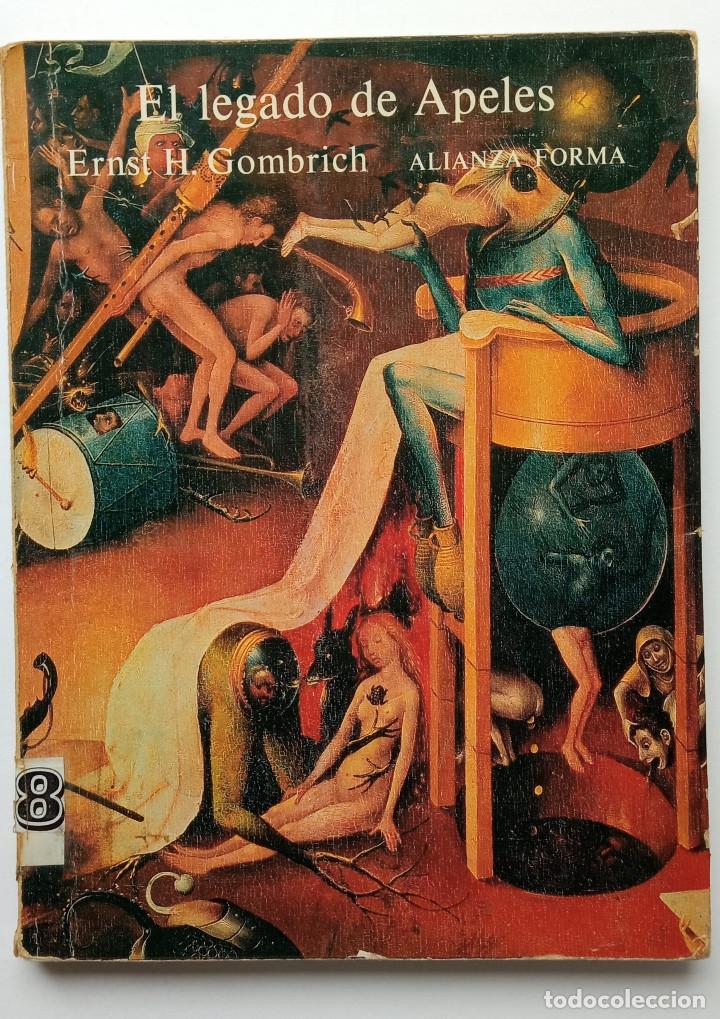 Libros de segunda mano: El legado de Apeles. Ernst H. Gombrich. Alianza. 1982 - Foto 1