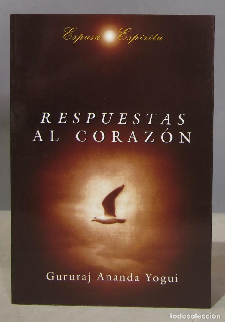 Libros de segunda mano: RESPUESTAS AL CORAZ&Oacute;N. GURURAJ ANANDA YOGUI - Foto 1