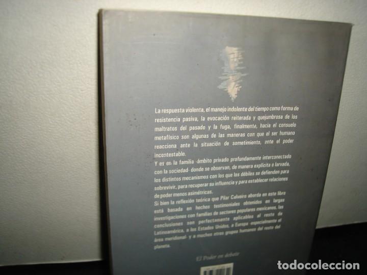 Libros de segunda mano: 17- FAMILIA Y PODER - PILAR CALVEIRO - Foto 3