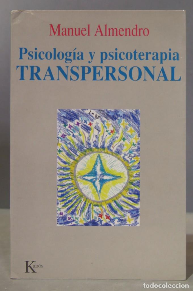 Libros de segunda mano: PSICOLOGIA Y PSICOTERAPIA TRANSPERSONAL. ALMENDRO - Foto 1