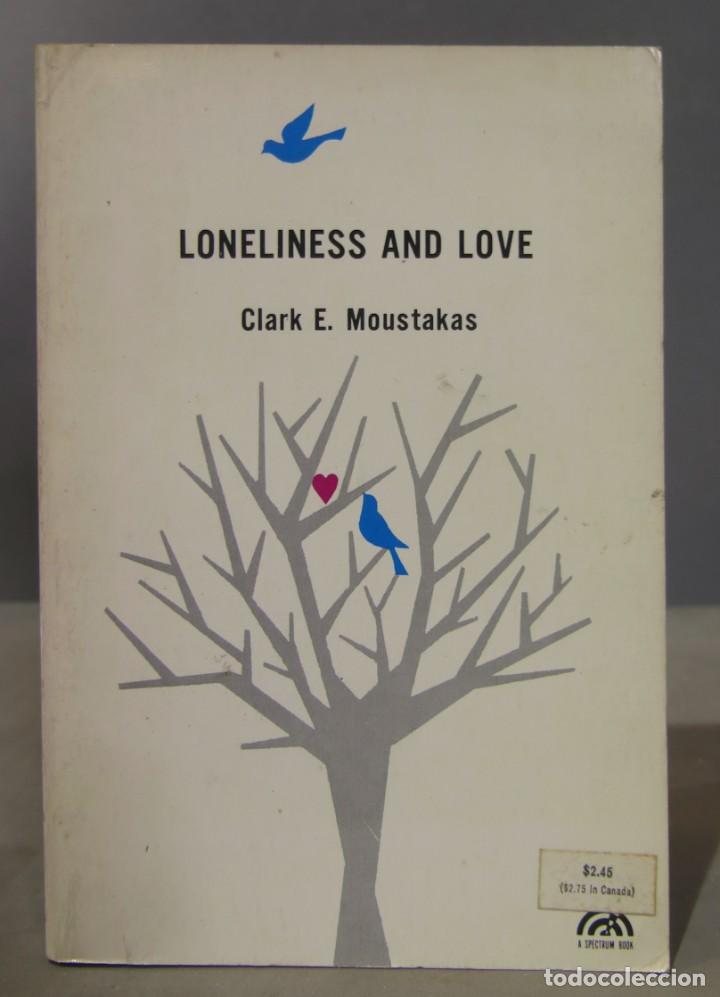 Libros de segunda mano: Loneliness and Love. Moustakas - Foto 1