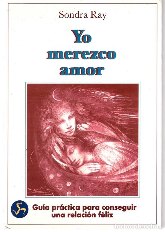 Libros de segunda mano: YO MEREZCO AMOR SONDRA RAY - Foto 1