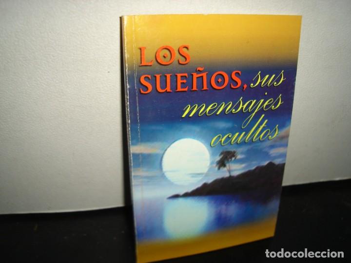 Libros de segunda mano: 17- LOS SUE&Ntilde;OS. SUS MENSAJES OCULTOS - Foto 1