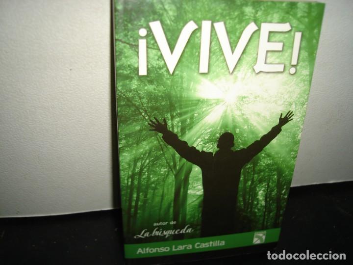 Libros de segunda mano: 17- &iexcl;VIVE! - ALFONSO LARA CASTILLA - Foto 1