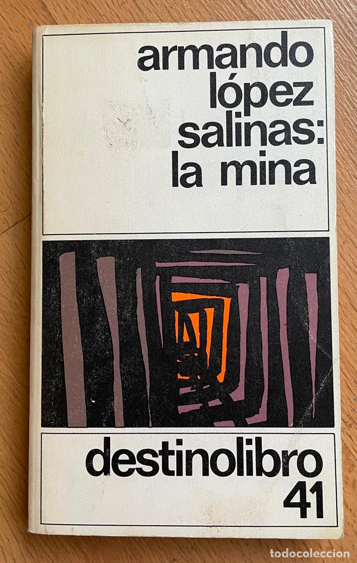 Libros de segunda mano: LA MINA, Armando lopez salinas - Foto 1