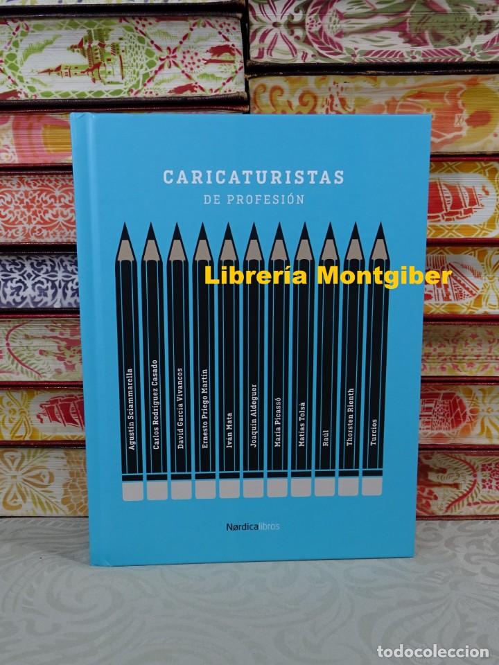 Gebrauchte B&uuml;cher: CARICATURISTAS DE PROFESION . Autor : Sciammarella, Agustin / Rodriguez Casado, Carlos .......