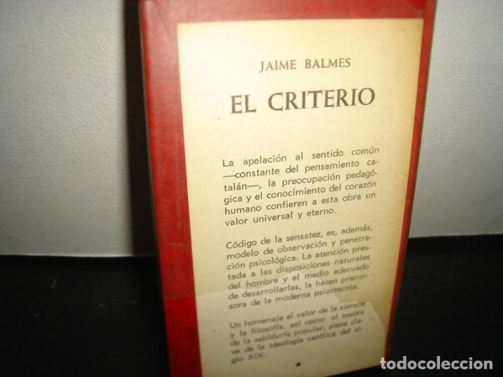 Libros de segunda mano: 17- EL CRITERIO - JAIME BALMES - Foto 3