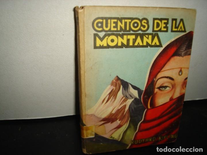 Libros de segunda mano: 17- CUENTOS DE LA MONTA&Ntilde;A - RUDYARD KIPLING - 1953 - Foto 1