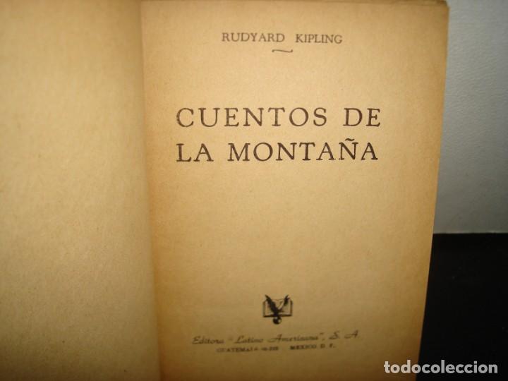 Libros de segunda mano: 17- CUENTOS DE LA MONTA&Ntilde;A - RUDYARD KIPLING - 1953 - Foto 3