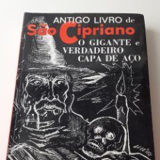 Libros de segunda mano: LIBRO DE SAO CIPRIANO - 509 PAGINAS. Lote 346727678