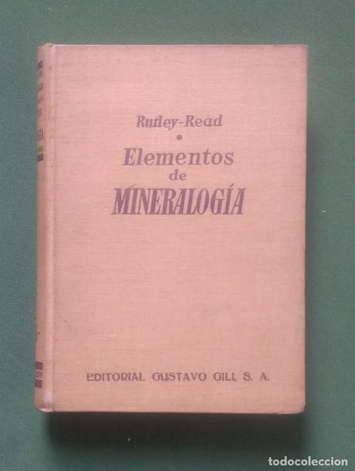 Libros de segunda mano: ELEMENTOS DE MINERALOGIA - RUTLEY - READ - Foto 1
