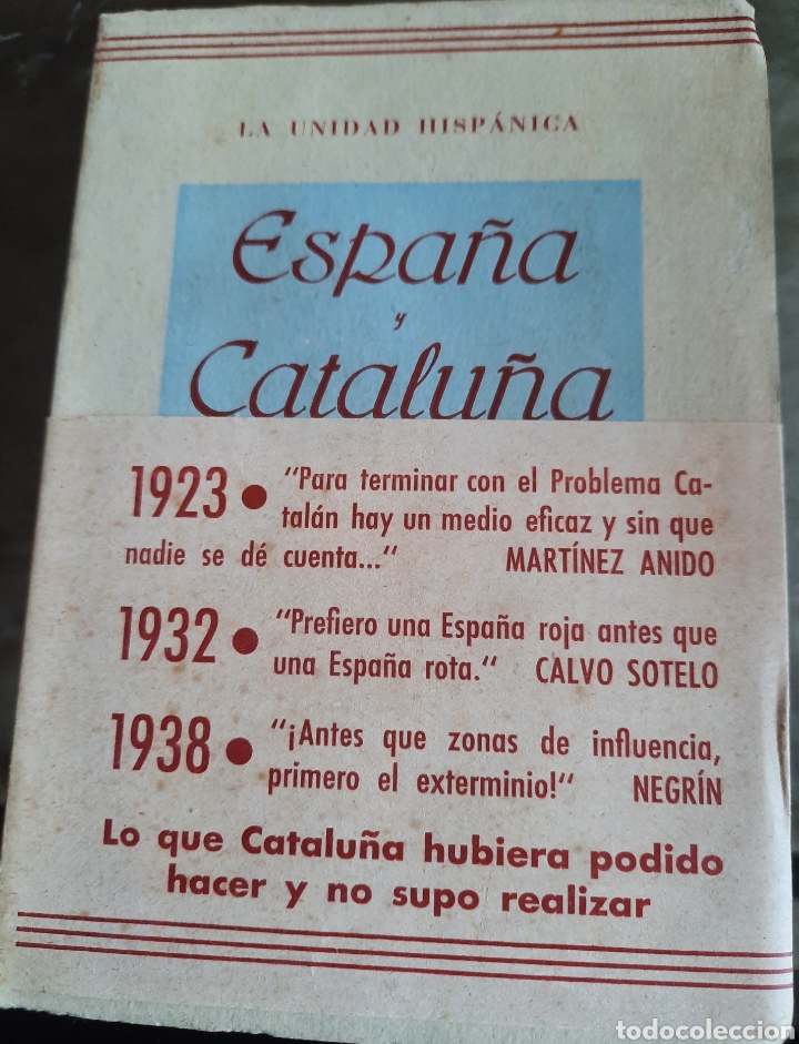 Libros de segunda mano: LA UNIDAD HISP&Aacute;NICA-ESPA&Ntilde;A Y CATALU&Ntilde;A (1892-1939)- P.Mel&eacute;ndez , pseud&oacute;nimo de Ram&oacute;n Arrufat - 1946