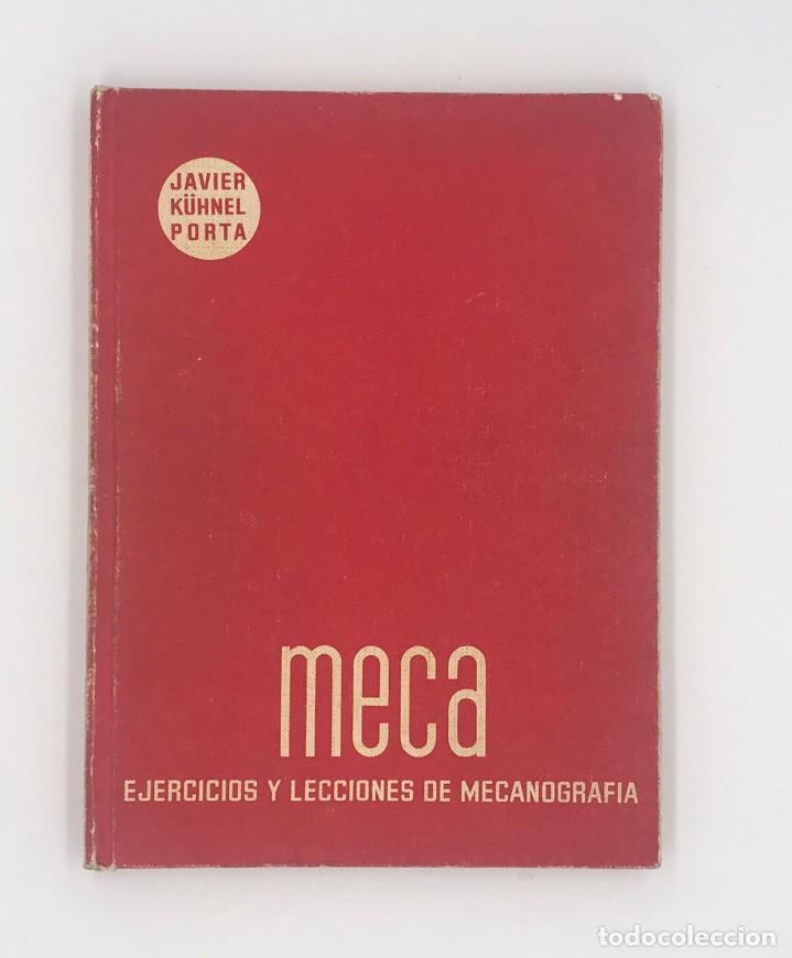 Libros de segunda mano: LIBRO DE MECA - JAVIER K&Uuml;HNEL PORTA - Foto 1