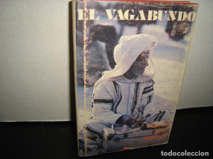 Libros de segunda mano: 17- EL VAGABUNDO - GIBR&Aacute;N JALIL GIBR&Aacute;N - Foto 1