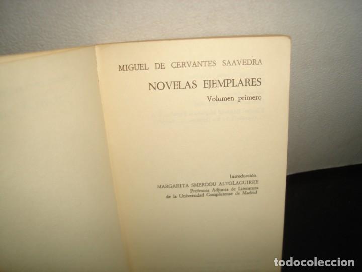 Libros de segunda mano: 17- NOVELAS EJEMPLARES. VOL 1 - MIGUEL DE CERVANTES - Foto 4