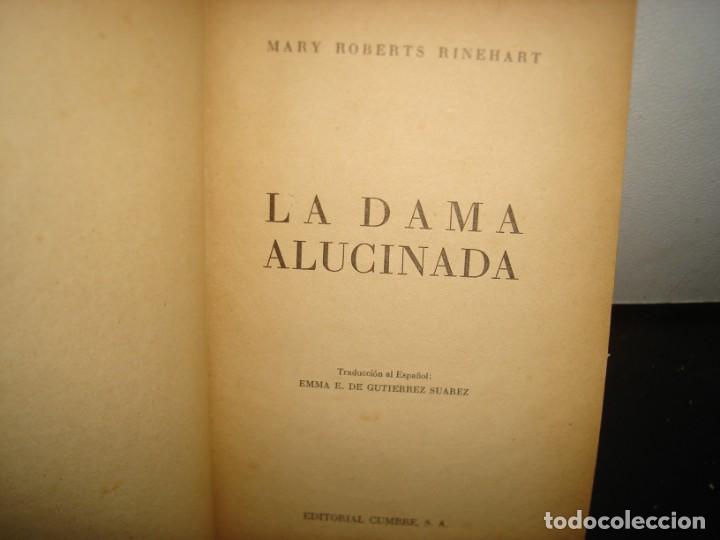Libros de segunda mano: 17- LA DAMA ALUCINADA - MARY ROBERTS RINEHART - 1952 - Foto 4