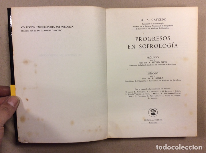 Libros de segunda mano: PROGRESOS EN SOFROLOGIA. DR. A. CAYCEDO. EDITORIAL SCIENTIA 1969 - Foto 2