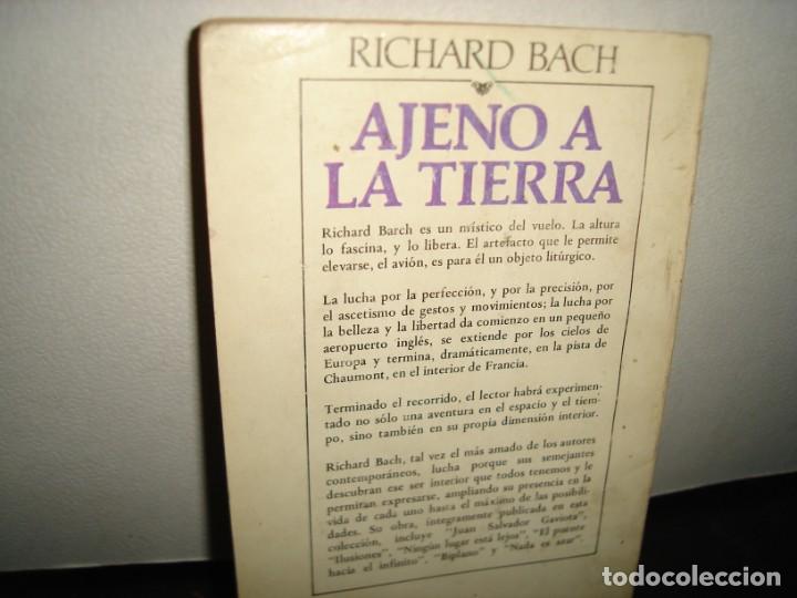 Libros de segunda mano: 18- AJENO A LA TIERRA - RICHARD BACH - Foto 3