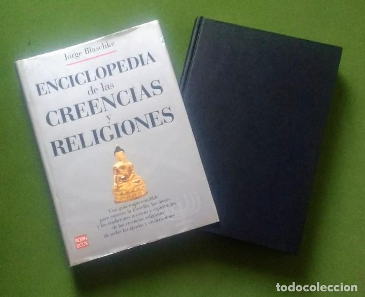 Libros de segunda mano: ENCICLOPEDIA DE LAS CREENCIAS Y RELIGIONES - JORGE BLASCHKE - Foto 1