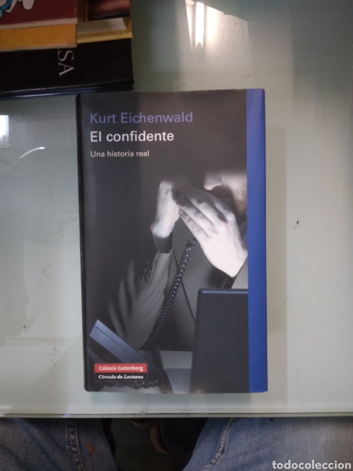 Libros de segunda mano: Kurt Eichenwald, El confidente, Circulo de lectores - Foto 1
