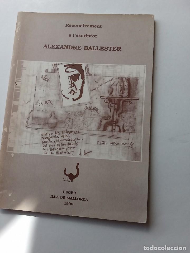 Libros de segunda mano: RECONEIXEMENT a lescriptor Alexandre Ballester; vv. aa. B&uacute;ger (Mallorca), 1996. 63 p. - Foto 1