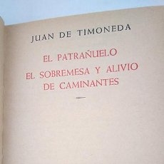 Libros de segunda mano: JUAN DE TIMONEDA. EL PATRAÑUELO, EL SOBREMESA Y ALIVIO DE CAMINANTES EMECÉ, BUENOS AIRES. Lote 346893833