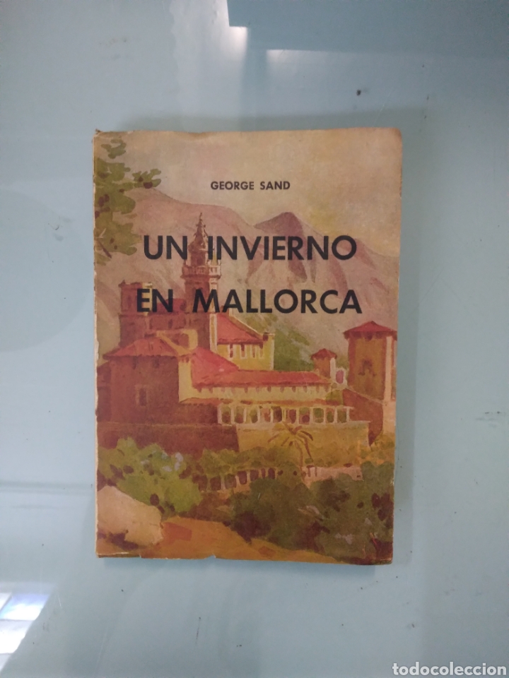 Libros de segunda mano: George Sand,Un invierno en Mallorca - Foto 1