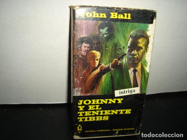 Libros de segunda mano: 18- JOHNNY Y EL TENIENTE TIBBS - JOHN BALL - Foto 1