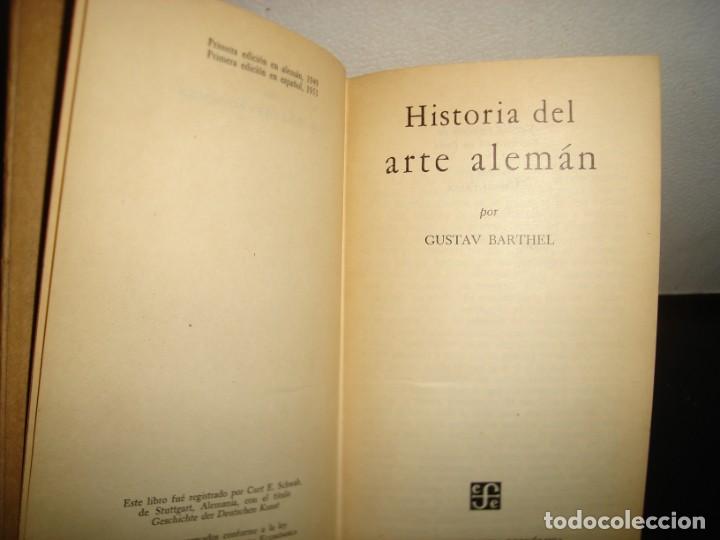 Libros de segunda mano: 18- HISTORIA DEL ARTE ALEM&Aacute;N - GUSTAV BARTHEL - Foto 3