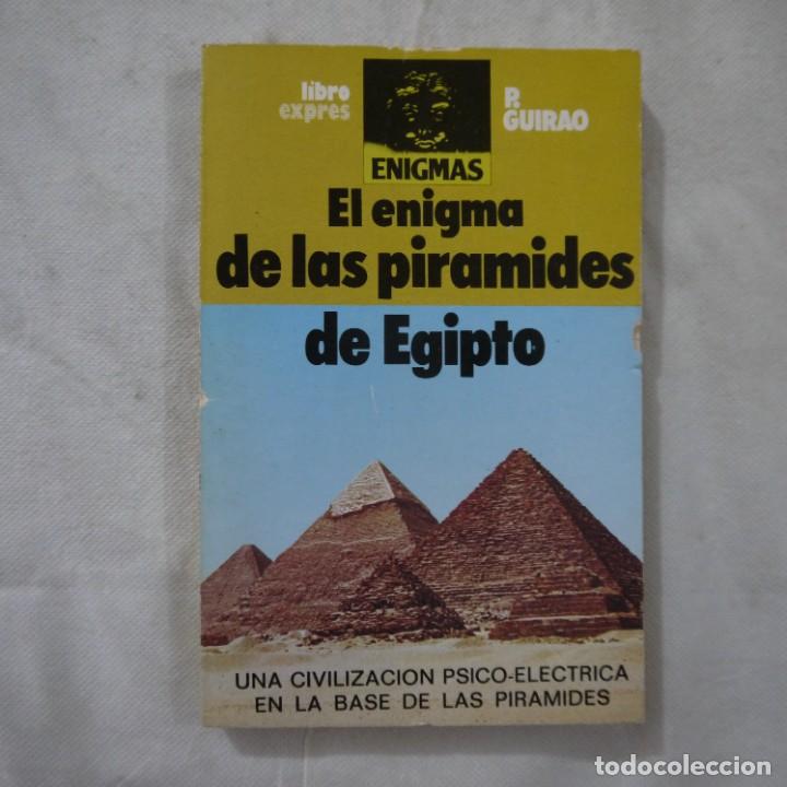 Libros de segunda mano: EL ENIGMA DE LAS PIR&Aacute;MIDES DE EGIPTO - P. GUIRAO - LIBROEXPRES - Foto 1