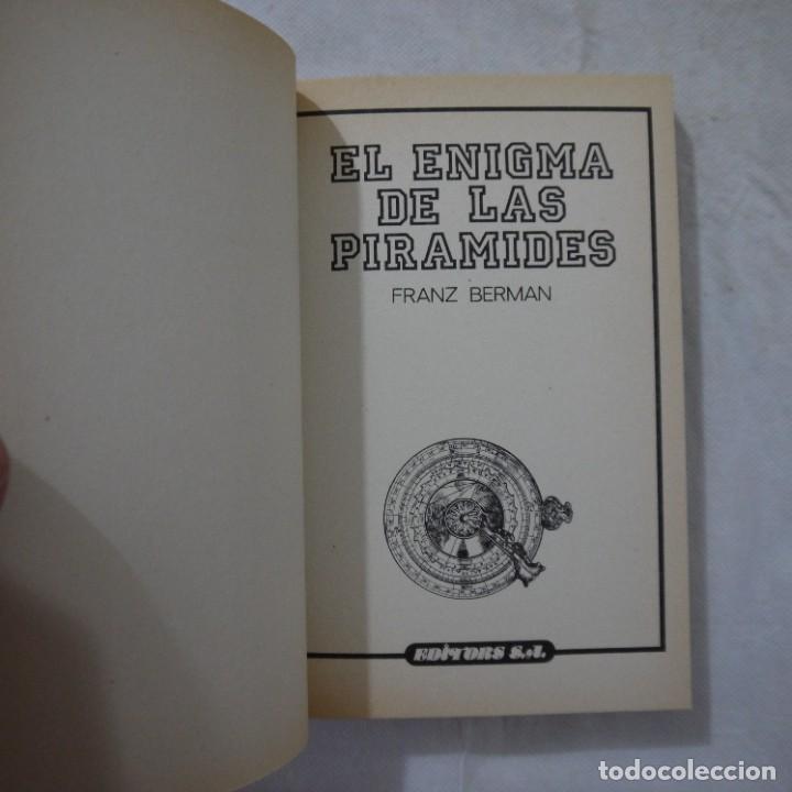 Libros de segunda mano: EL ENIGMA DE LAS PIR&Aacute;MIDES - FRANZ BERMAN - EDITORS - Foto 2