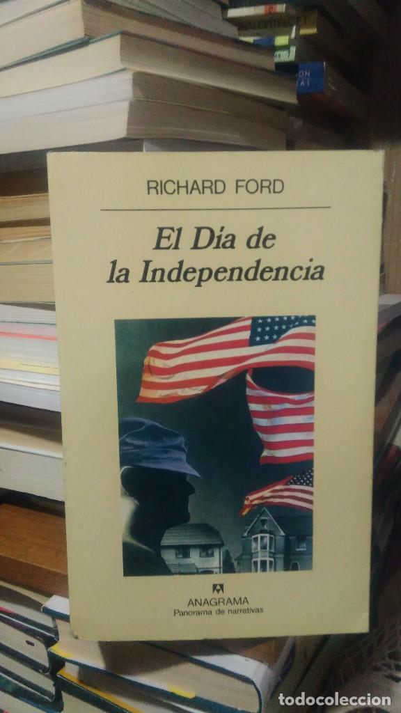 Libros de segunda mano: EL D&Iacute;A DE LA INDEPENDENCIA, RICHARD FORD, ED. ANAGRAMA - Foto 1