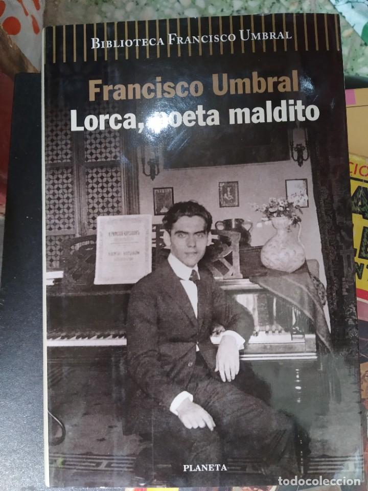 Libros de segunda mano: Francisco Umbral - Lorca, poeta maldito - Foto 1
