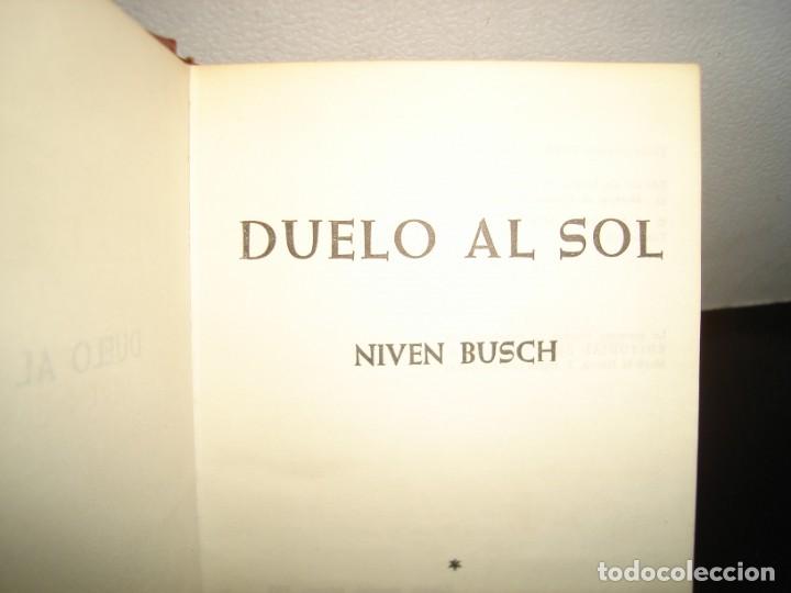 Libros de segunda mano: 19- DUELO AL SOL - NIVEN BUSCH - Foto 3