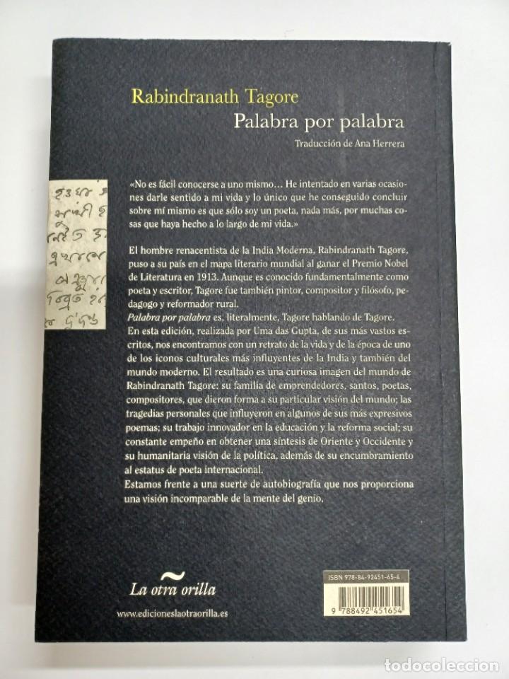 Libros de segunda mano: TAGOTE, RABINDRANATH. PALABRA POR PALABRA - Foto 2