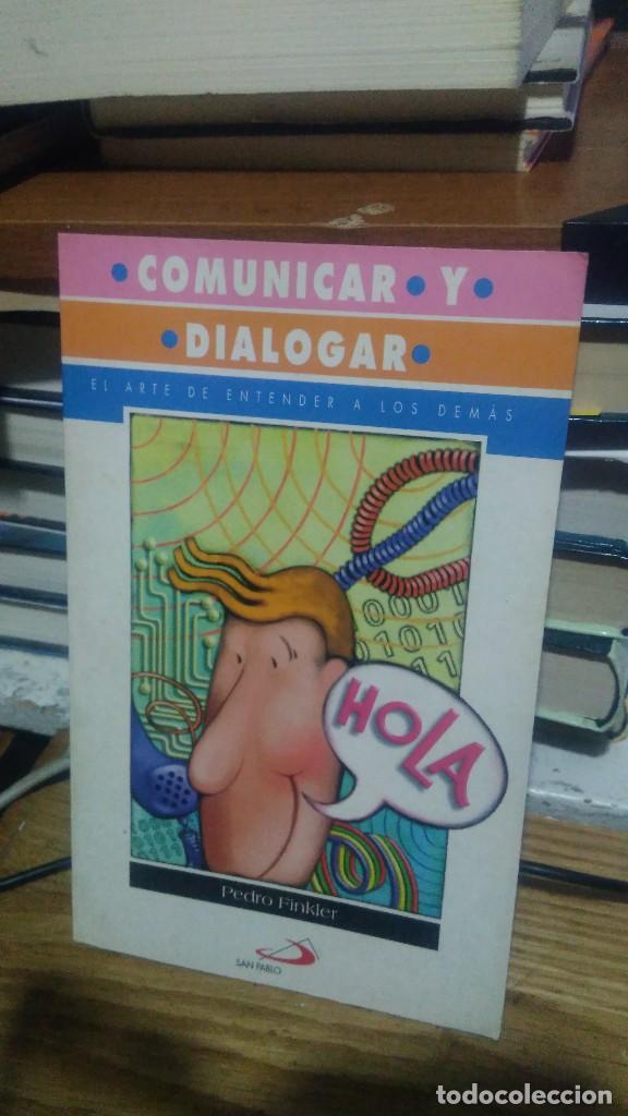 Libros de segunda mano: COMUNICAR Y DIALOGAR, PEDRO FINKLER, ED. SAN PABLO - Foto 1