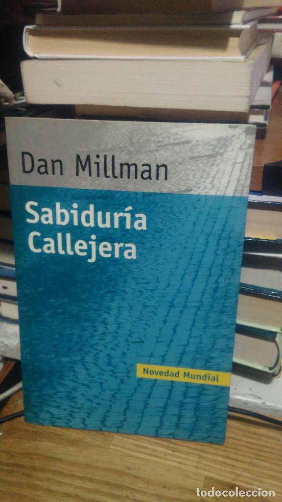 Libros de segunda mano: SABIDUR&Iacute;A CALLEJERA, DAN MILLMAN, ED. SWAMI - Foto 1