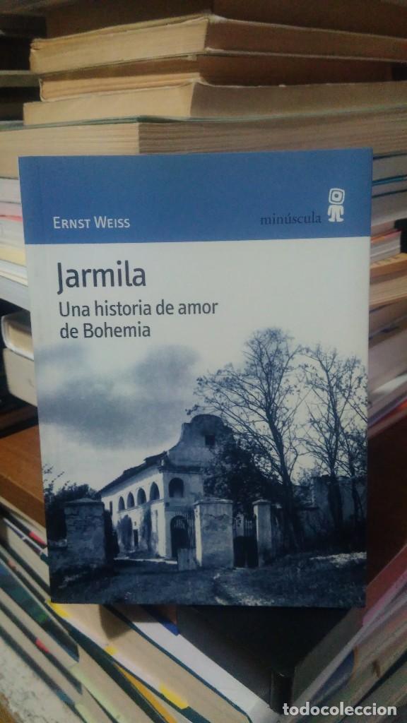 Libros de segunda mano: JARMILA, ERNST WEISS, ED. MIN&Uacute;SCULA - Foto 1