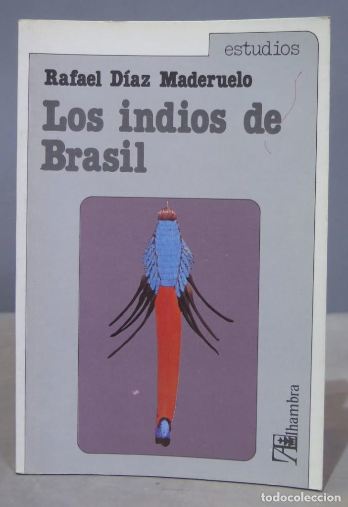 Libros de segunda mano: LOS INDIOS DE BRASIL. RAFAEL D&Iacute;AZ MADERUELO - Foto 1