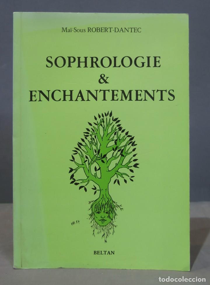 Libros de segunda mano: Sophrologie Enchantements. Mai Sous ROBER DANTEC - Foto 1