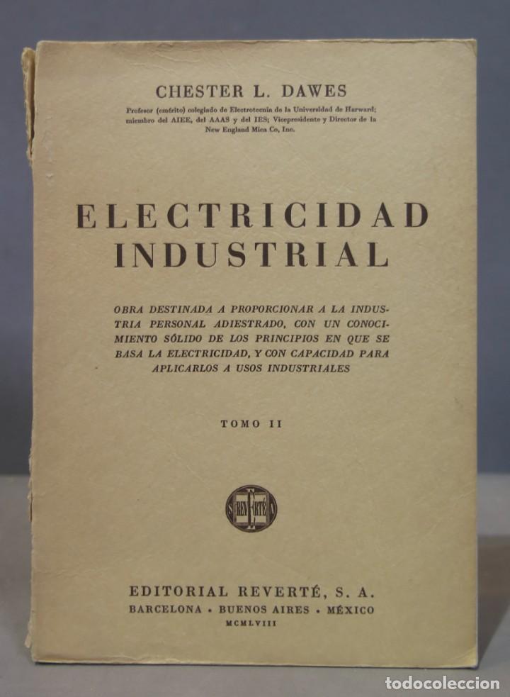 Libros de segunda mano: Electricidad industrial. Charles L. Dawes - Foto 1