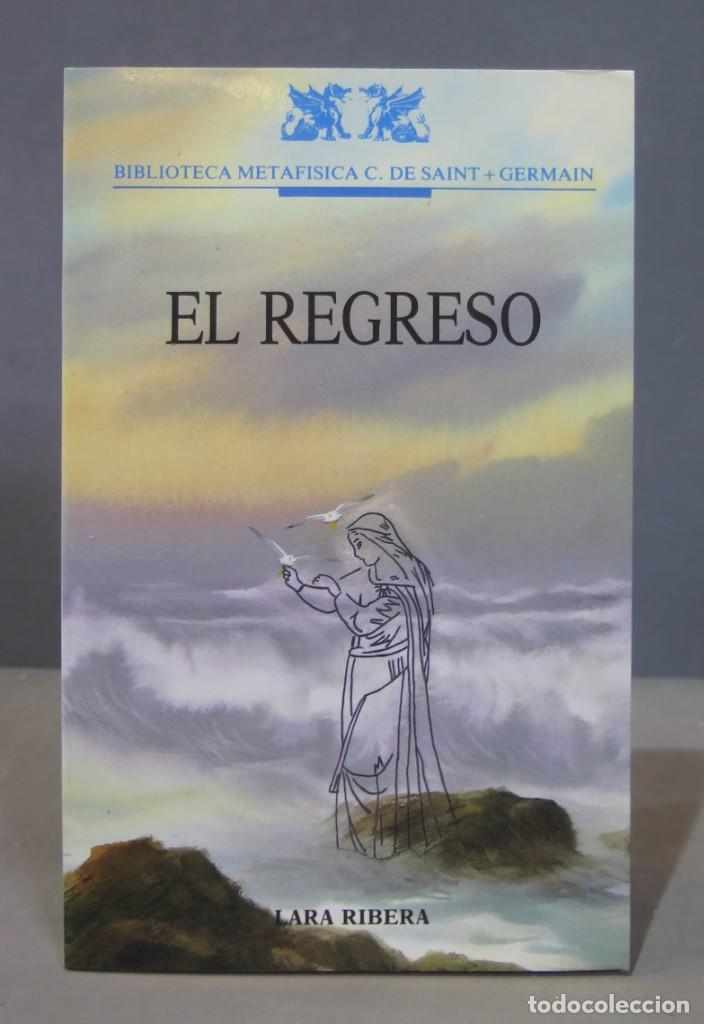 Libros de segunda mano: EL REGRESO. LARA RIBERA - Foto 1