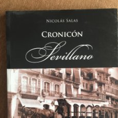 Libros de segunda mano: CRONICÓN SEVILLANO NICOLÁS SALAS ALMUZARA 2004. Lote 347208253